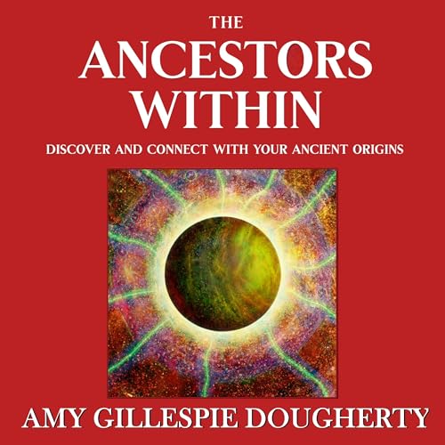 The Ancestors Within Book